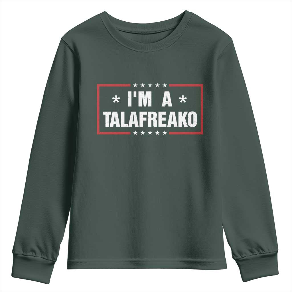 I Am A Talafreako James Talarico Youth Sweatshirt US Senate Texas Election TS11 Dark Forest Green Print Your Wear
