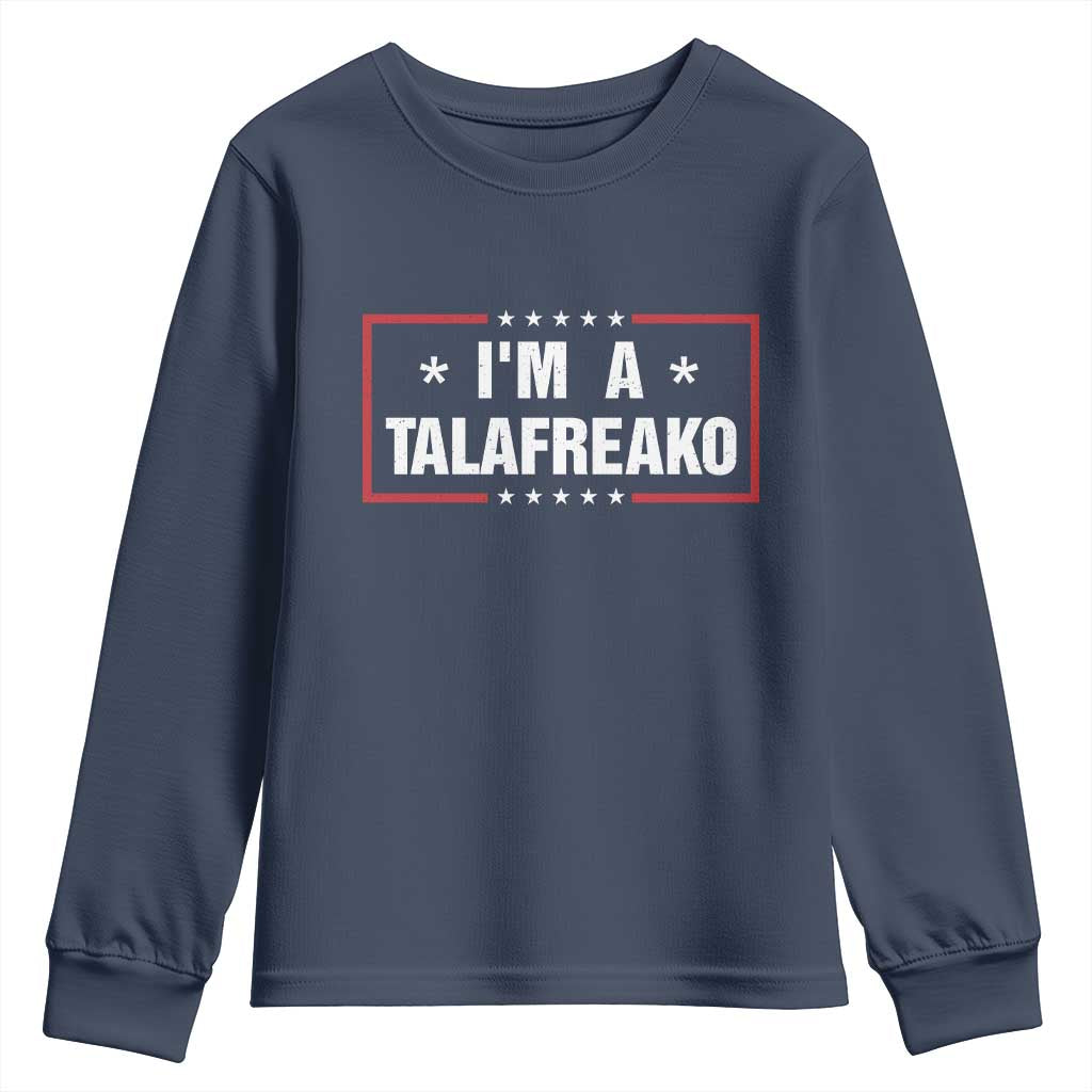 I Am A Talafreako James Talarico Youth Sweatshirt US Senate Texas Election TS11 Navy Print Your Wear