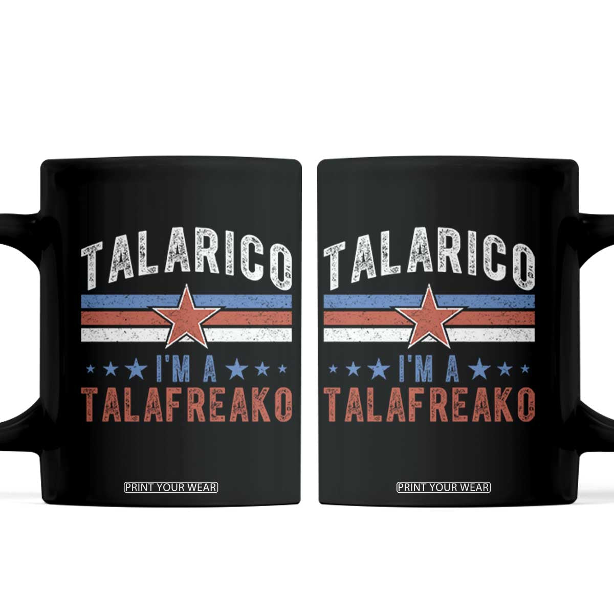 I Am A Talafreako James Talarico Coffee Mug US Senate Texas TS11 Black Print Your Wear