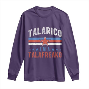 I Am A Talafreako James Talarico Long Sleeve Shirt US Senate Texas TS11 Purple Print Your Wear