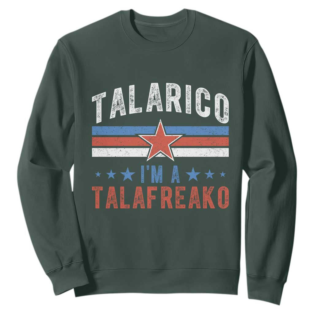 I Am A Talafreako James Talarico Sweatshirt US Senate Texas TS11 Dark Forest Green Print Your Wear