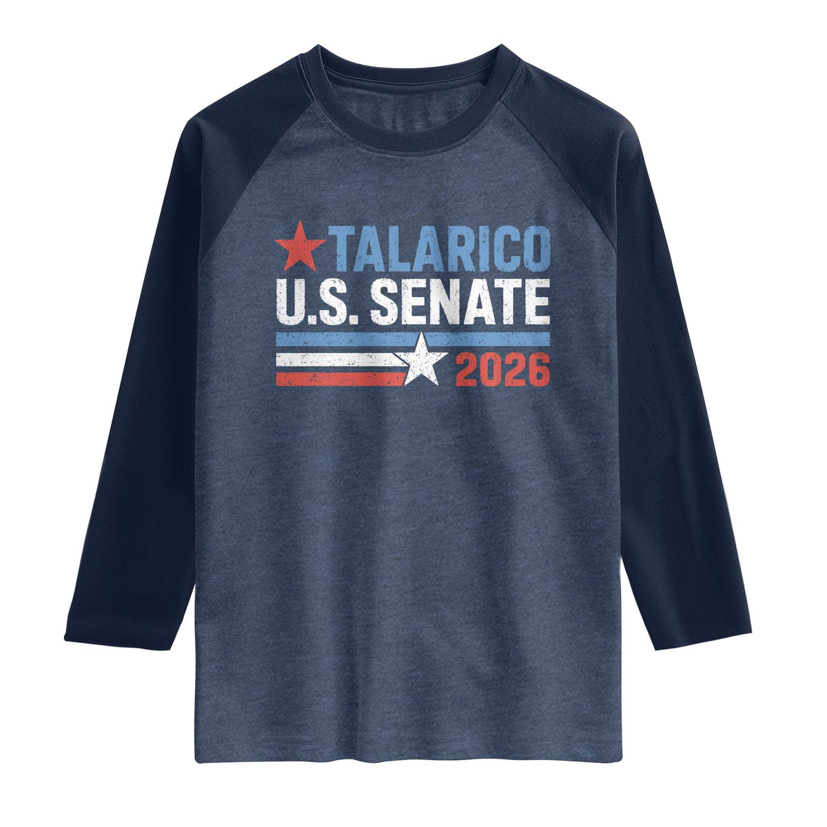 James Talarico US Senate 2026 Raglan Shirt Texas Senate Race Stars and Stripes TS11 Heather Denim Navy Print Your Wear