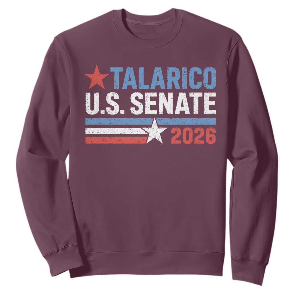 James Talarico US Senate 2026 Sweatshirt Texas Senate Race Stars and Stripes TS11 Maroon Print Your Wear