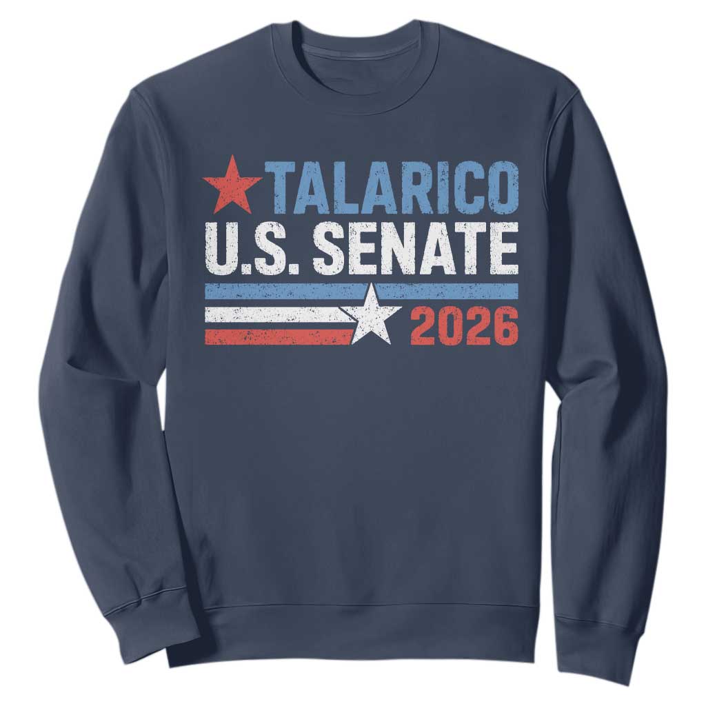 James Talarico US Senate 2026 Sweatshirt Texas Senate Race Stars and Stripes TS11 Navy Print Your Wear