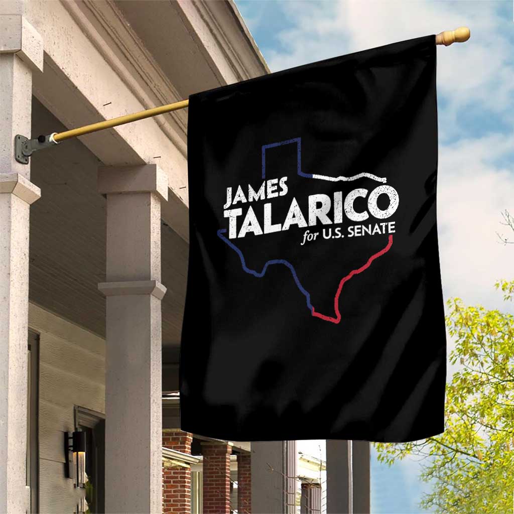 James Talarico for US Senate Garden Flag Texas Senate Race 2026 TS11 Print Your Wear
