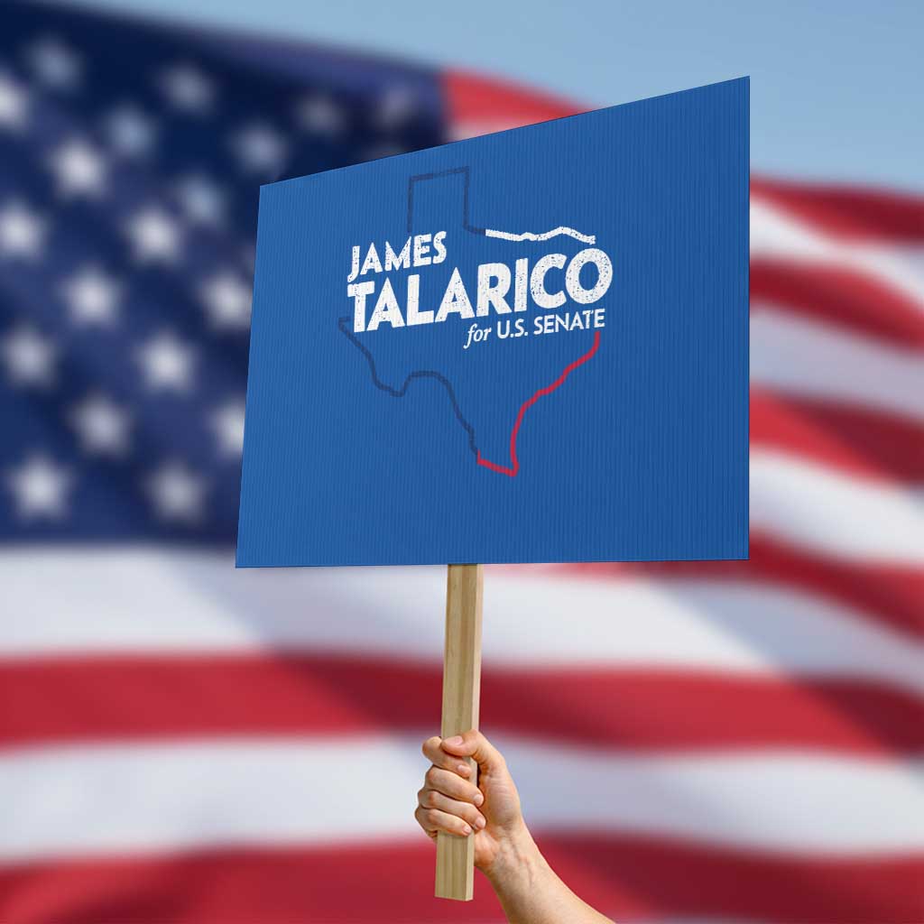 James Talarico for US Senate Protest Sign Texas Senate Race 2026 TS11 Horizontal 18