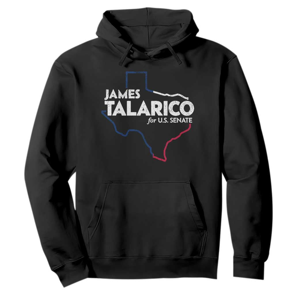 James Talarico for US Senate Hoodie Texas Senate Race 2026 TS11 Black Print Your Wear