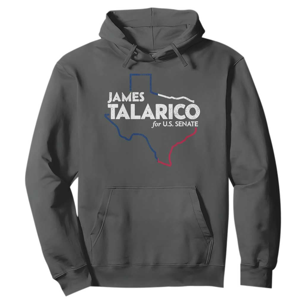 James Talarico for US Senate Hoodie Texas Senate Race 2026 TS11 Dark Heather Print Your Wear