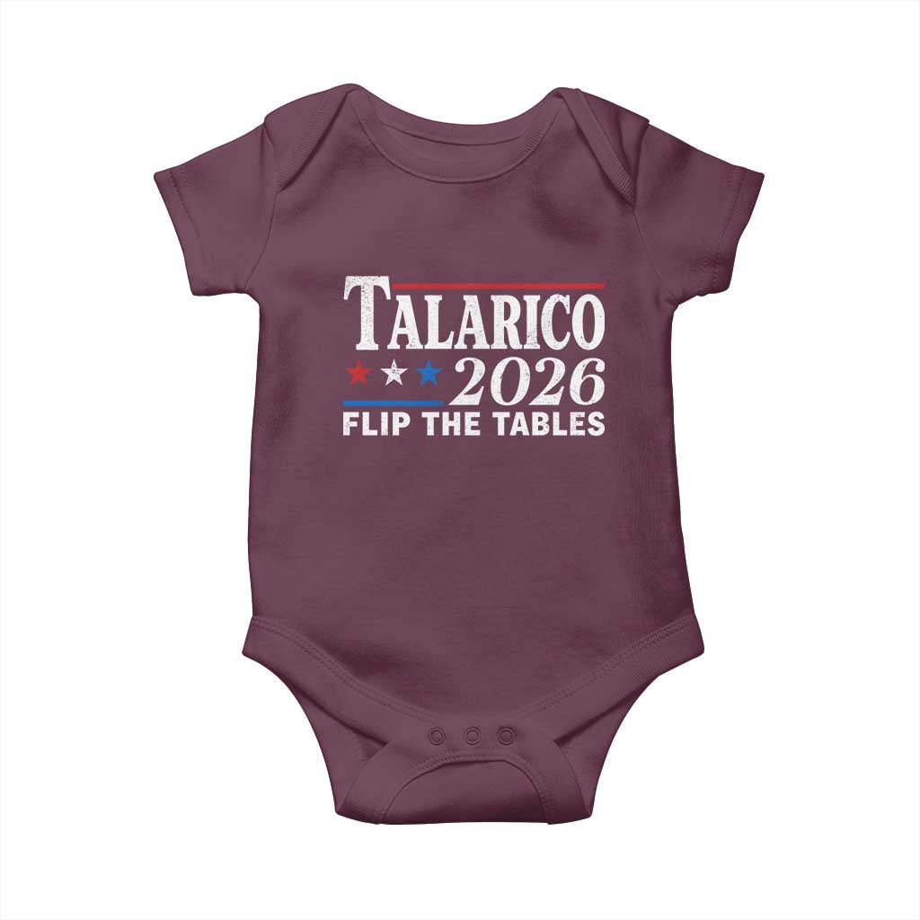 James Talarico 2026 Flip The Tables Baby Onesie Texas Senate TS11 Maroon Print Your Wear
