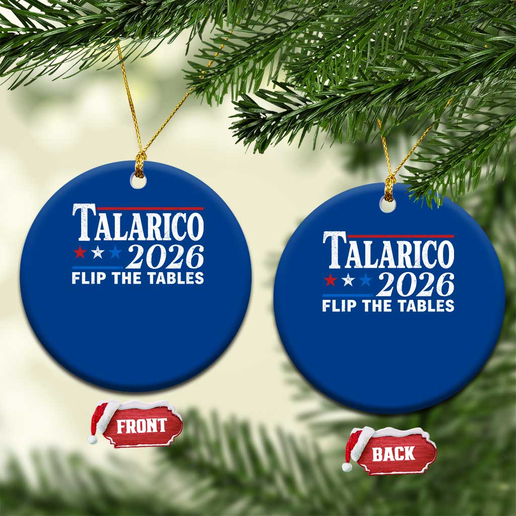 James Talarico 2026 Flip The Tables Ceramic Ornament Texas Senate TS11 1pc Blue Print Your Wear