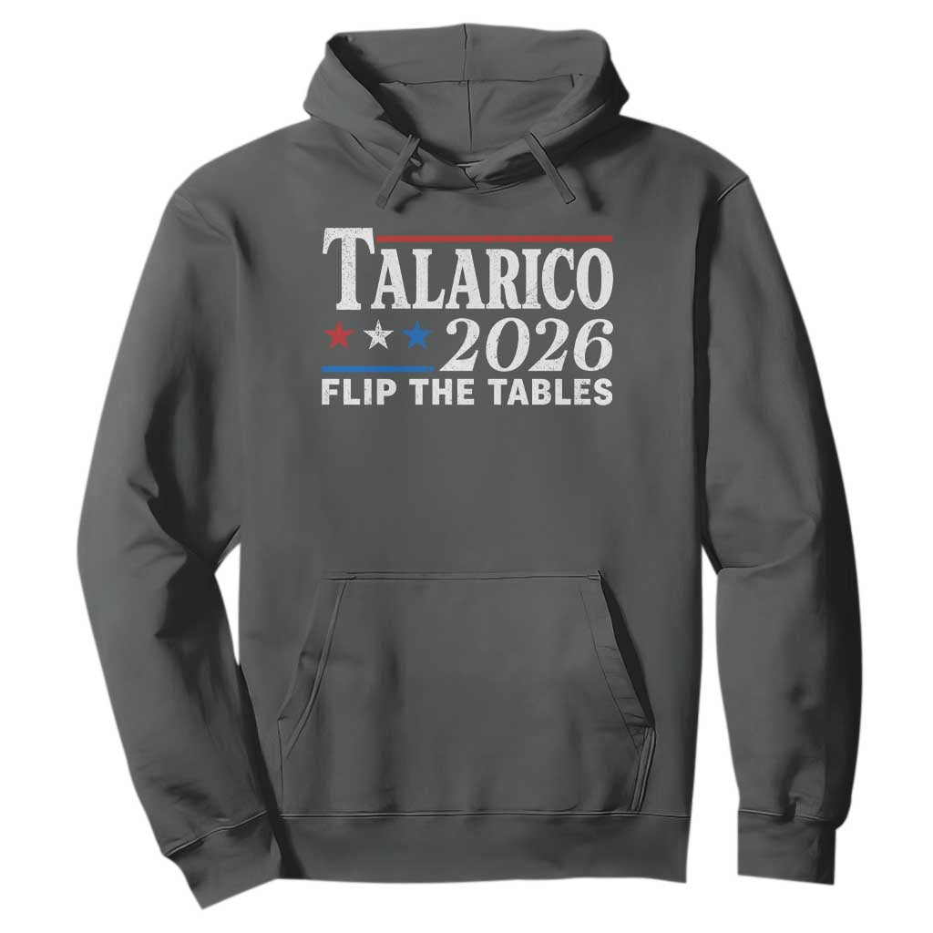 James Talarico 2026 Flip The Tables Hoodie Texas Senate TS11 Dark Heather Print Your Wear