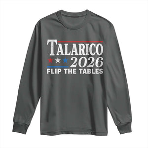 James Talarico 2026 Flip The Tables Long Sleeve Shirt Texas Senate TS11 Dark Heather Print Your Wear