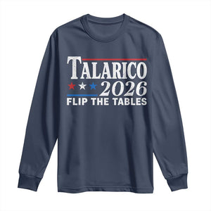 James Talarico 2026 Flip The Tables Long Sleeve Shirt Texas Senate TS11 Navy Print Your Wear