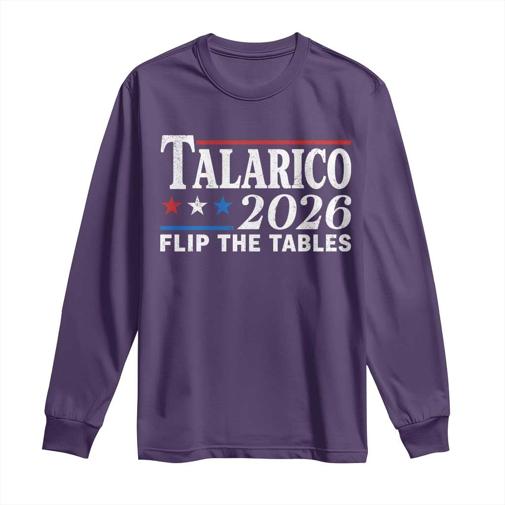 James Talarico 2026 Flip The Tables Long Sleeve Shirt Texas Senate TS11 Purple Print Your Wear