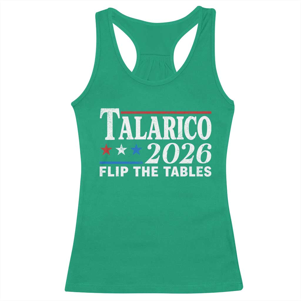 James Talarico 2026 Flip The Tables Racerback Tank Top Texas Senate TS11 Irish Green Print Your Wear
