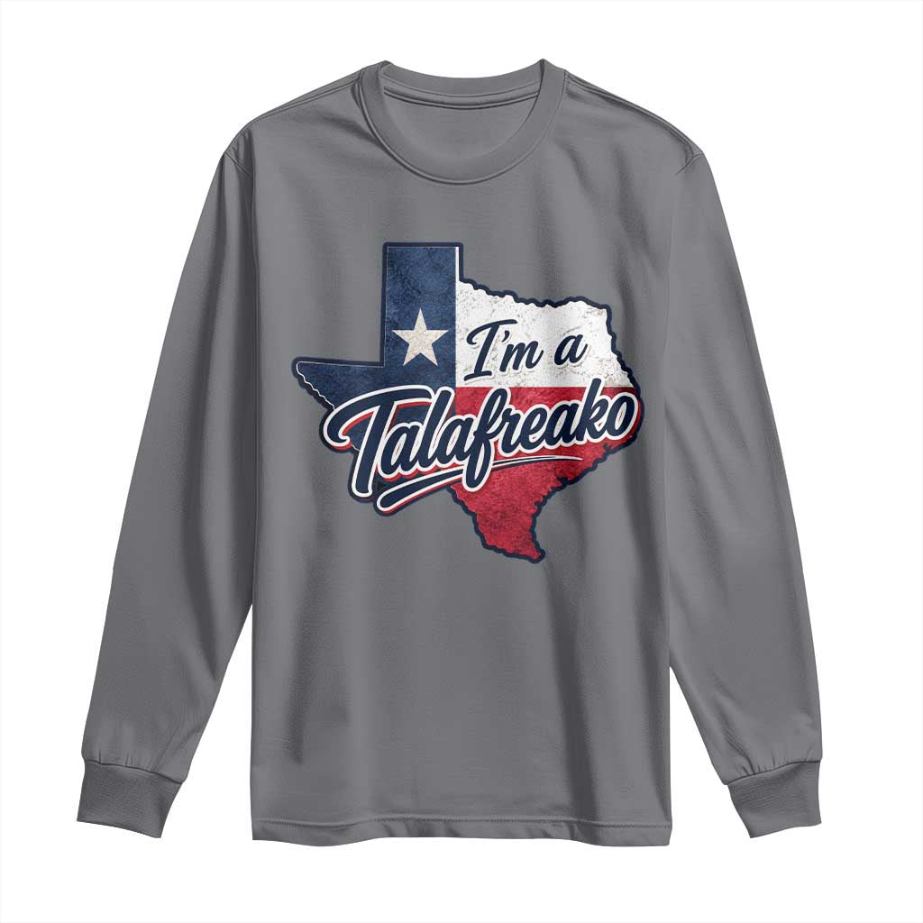 I Am A Talafreako James Talarico Long Sleeve Shirt US Senate Vintage Texas Map TS11 Charcoal Print Your Wear