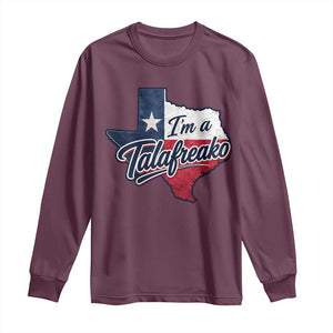 I Am A Talafreako James Talarico Long Sleeve Shirt US Senate Vintage Texas Map TS11 Maroon Print Your Wear