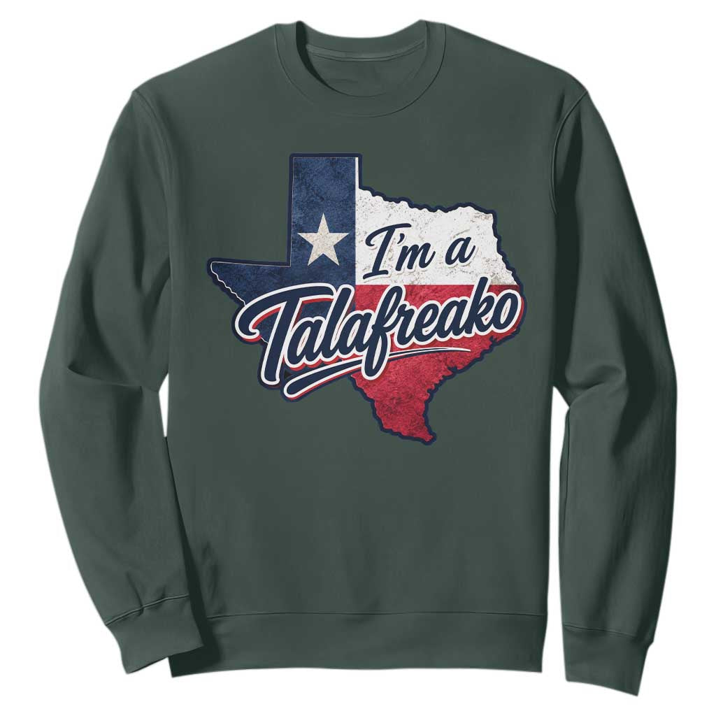 I Am A Talafreako James Talarico Sweatshirt US Senate Vintage Texas Map TS11 Dark Forest Green Print Your Wear