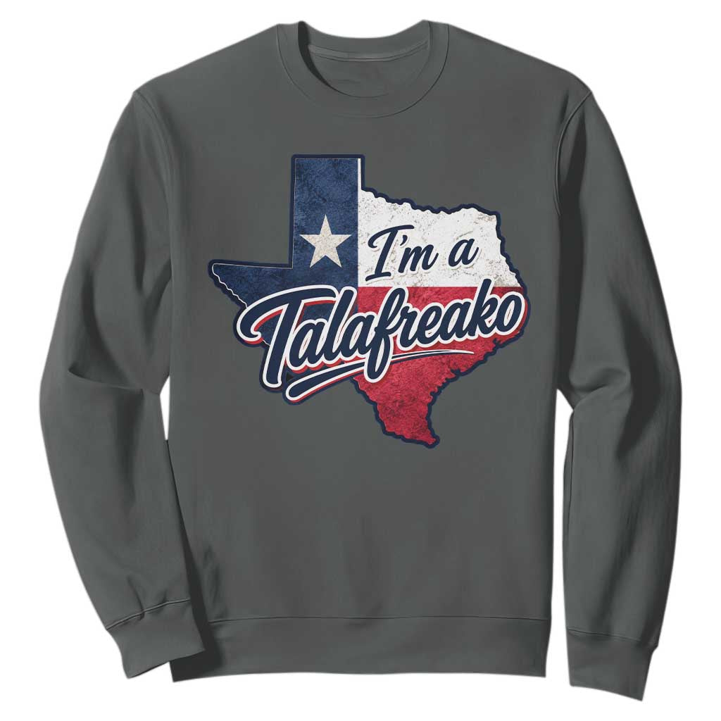 I Am A Talafreako James Talarico Sweatshirt US Senate Vintage Texas Map TS11 Dark Heather Print Your Wear