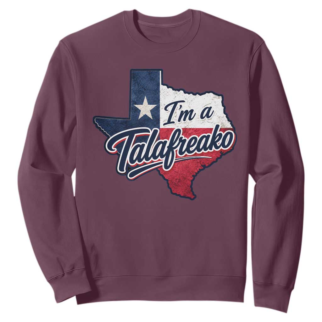 I Am A Talafreako James Talarico Sweatshirt US Senate Vintage Texas Map TS11 Maroon Print Your Wear