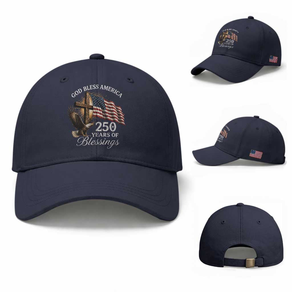 God Bless America 250 Years Of Blessings Baseball Cap US 250th Anniversary Bald Eagle American Flag TS11 Baseball Cap Universal Fit Navy Print Your Wear