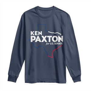 Ken Paxton for US Senate Long Sleeve Shirt Texas Senate Race 2026 TS11 Navy Print Your Wear