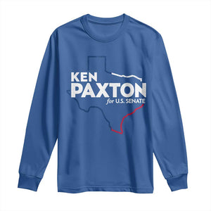 Ken Paxton for US Senate Long Sleeve Shirt Texas Senate Race 2026 TS11 Royal Blue Print Your Wear