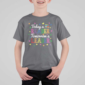 Literature Book Reading T Shirt For Kid Today A Reader Tomorrow A Leader TS11 Charcoal Print Your Wear