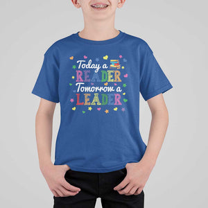 Literature Book Reading T Shirt For Kid Today A Reader Tomorrow A Leader TS11 Royal Blue Print Your Wear