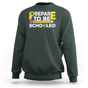 Funny PE Teacher Sweatshirt Prepare To Be Schooled Back To School TS11 Dark Forest Green Print Your Wear