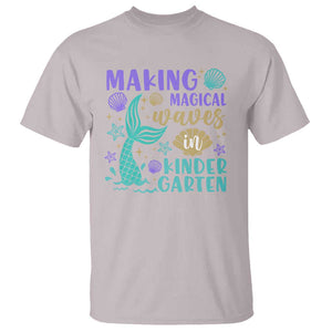 Making Magical Waves In Kindergarten T Shirt Mythical Mermaid Seashell Starfish TS11 Ice Gray Print Your Wear