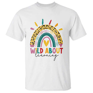 Back To School T Shirt Wild About Learning Leopard Rainbow TS11 White Print Your Wear