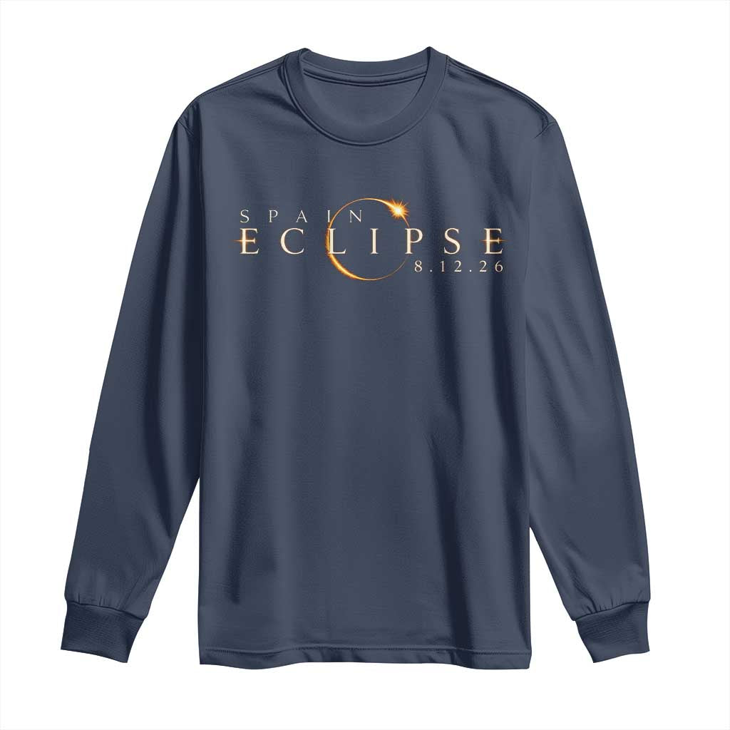 Spain Solar Eclipse 2026 Long Sleeve Shirt August 12 2026 Total Eclipse TS11 Navy Print Your Wear