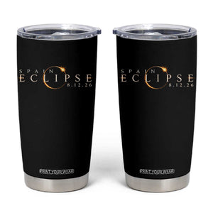 Spain Solar Eclipse 2026 Tumbler Cup August 12 2026 Total Eclipse TS11 Black Print Your Wear