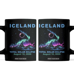 Iceland Total Solar Eclipse 2026 Coffee Mug August 12 Eclipse Totality Chaser Aurora Northern Lights TS11 Black Print Your Wear