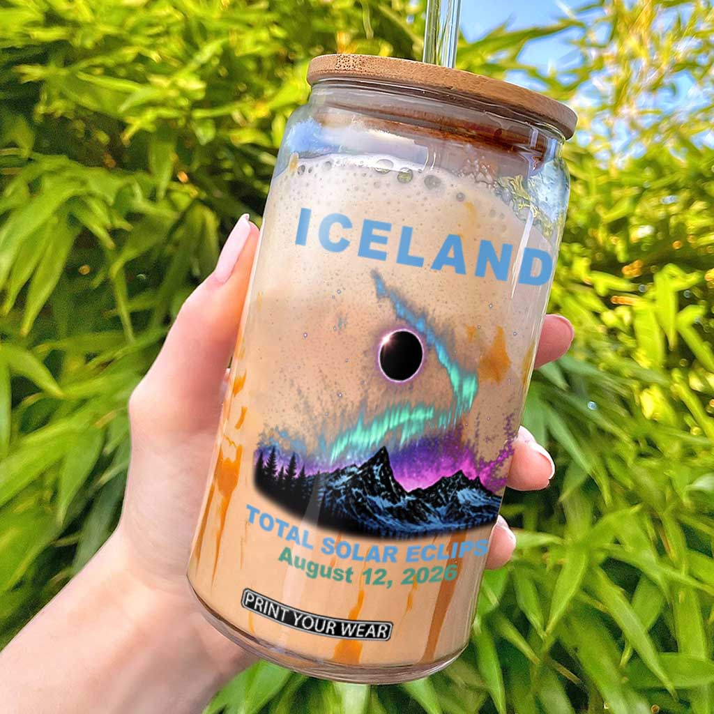 Iceland Total Solar Eclipse 2026 Glass Can August 12 Eclipse Totality Chaser Aurora Northern Lights TS11 Black Print Your Wear