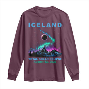 Iceland Total Solar Eclipse 2026 Long Sleeve Shirt August 12 Eclipse Totality Chaser Aurora Northern Lights TS11 Maroon Print Your Wear