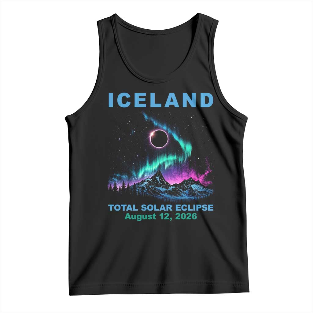 Iceland Total Solar Eclipse 2026 Tank Top August 12 Eclipse Totality Chaser Aurora Northern Lights TS11 Black Print Your Wear