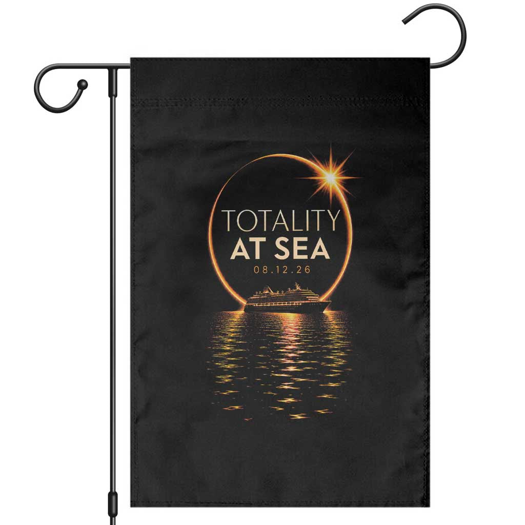 Total Solar Eclipse At Sea 2026 Garden Flag Totality Eclipse Cruise TS11 Black Print Your Wear