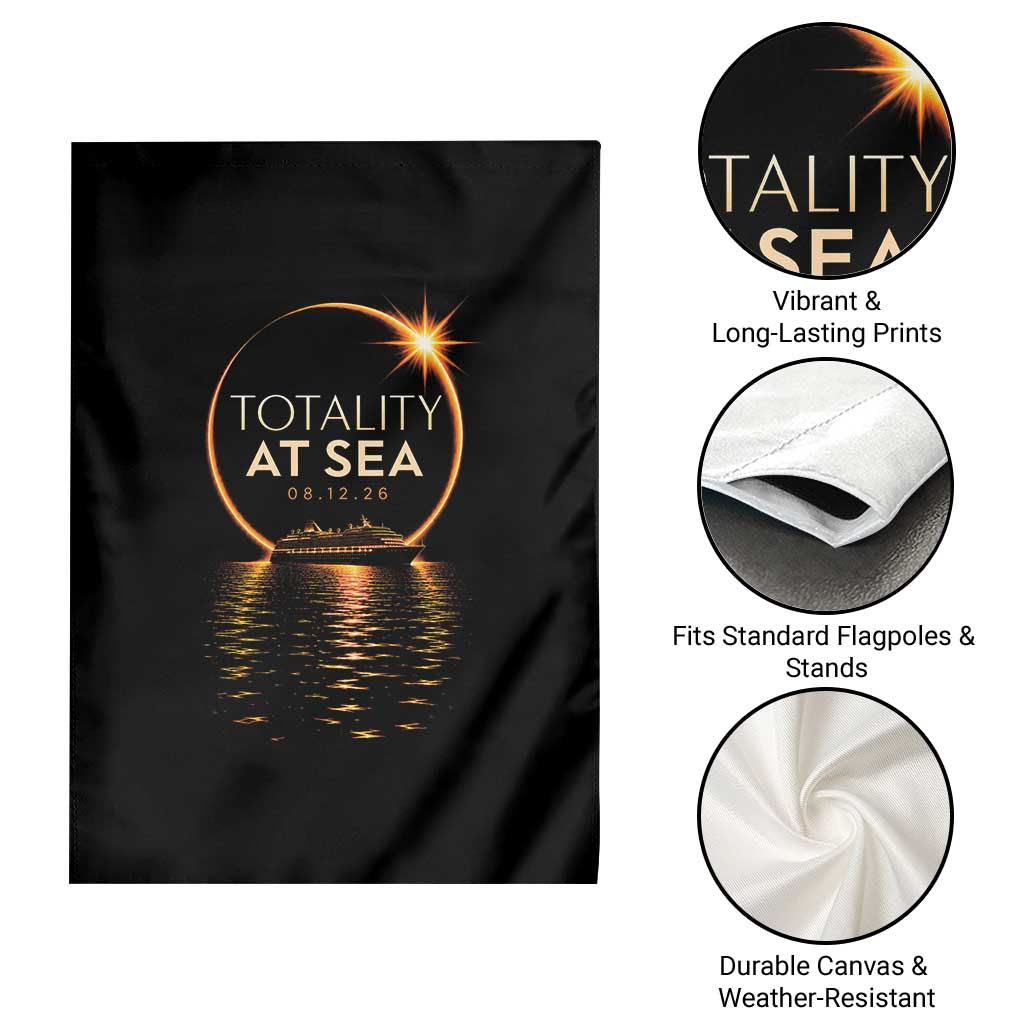 Total Solar Eclipse At Sea 2026 Garden Flag Totality Eclipse Cruise TS11 Print Your Wear