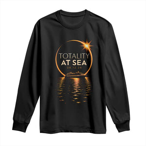 Total Solar Eclipse At Sea 2026 Long Sleeve Shirt Totality Eclipse Cruise TS11 Black Print Your Wear