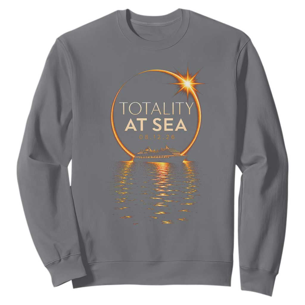 Total Solar Eclipse At Sea 2026 Sweatshirt Totality Eclipse Cruise TS11 Charcoal Print Your Wear