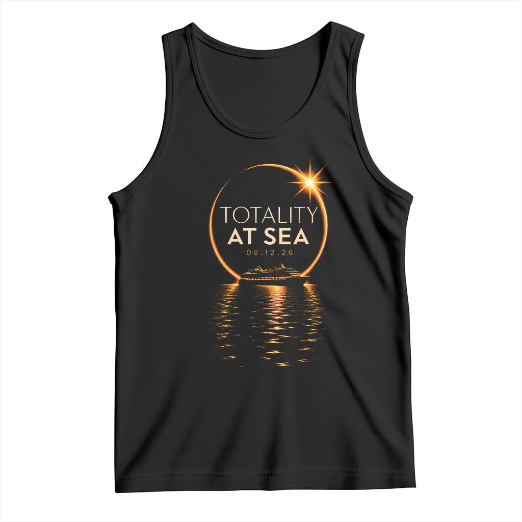 Total Solar Eclipse At Sea 2026 Tank Top Totality Eclipse Cruise TS11 Black Print Your Wear