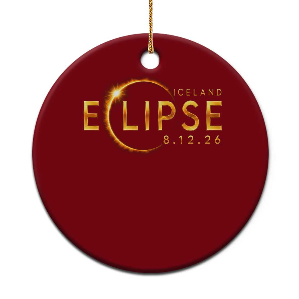 Iceland Eclipse 2026 Ceramic Ornament August 12 26 Solar Eclipse Totality TS11 1pc Red Print Your Wear