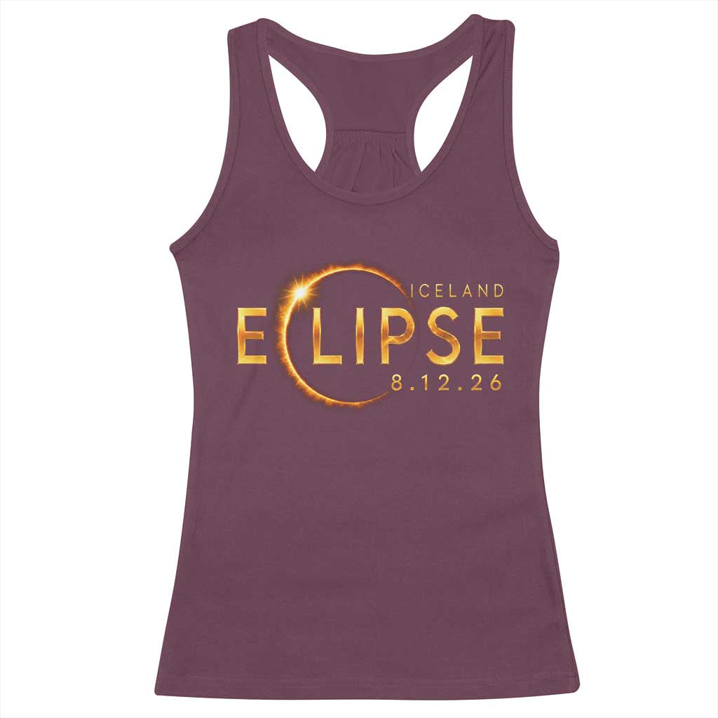 Iceland Eclipse 2026 Racerback Tank Top August 12 26 Solar Eclipse Totality TS11 Maroon Print Your Wear