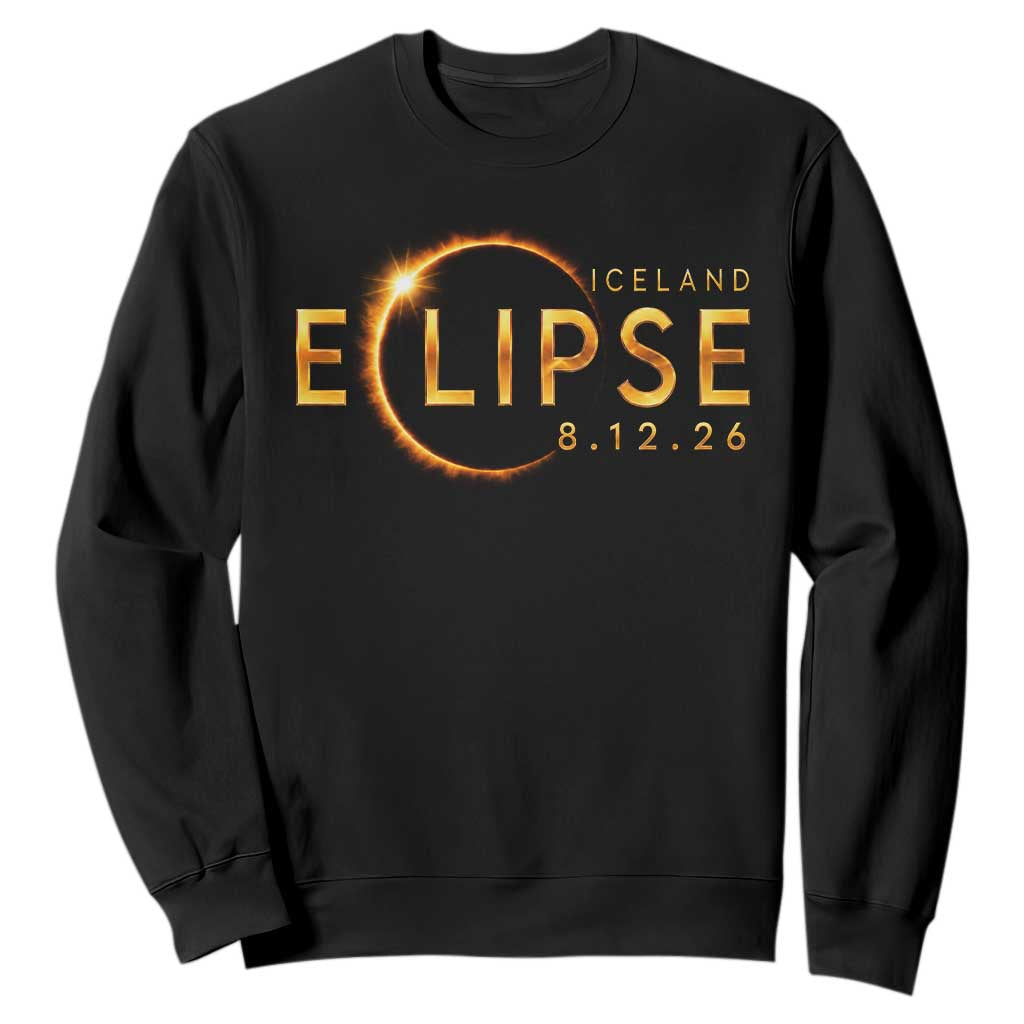 Iceland Eclipse 2026 Sweatshirt August 12 26 Solar Eclipse Totality TS11 Black Print Your Wear