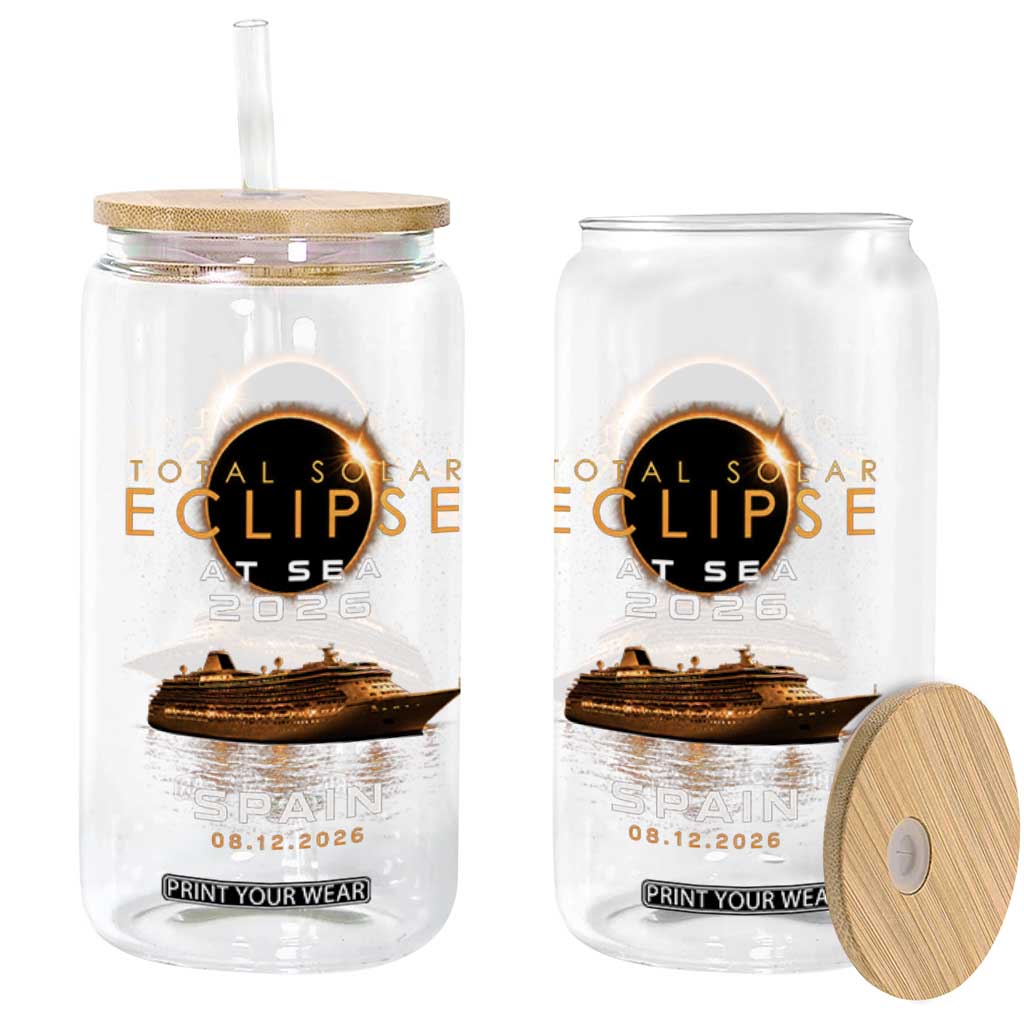 Spain Total Solar Eclipse 2026 At Sea Cruise Glass Can TS11 Print Your Wear