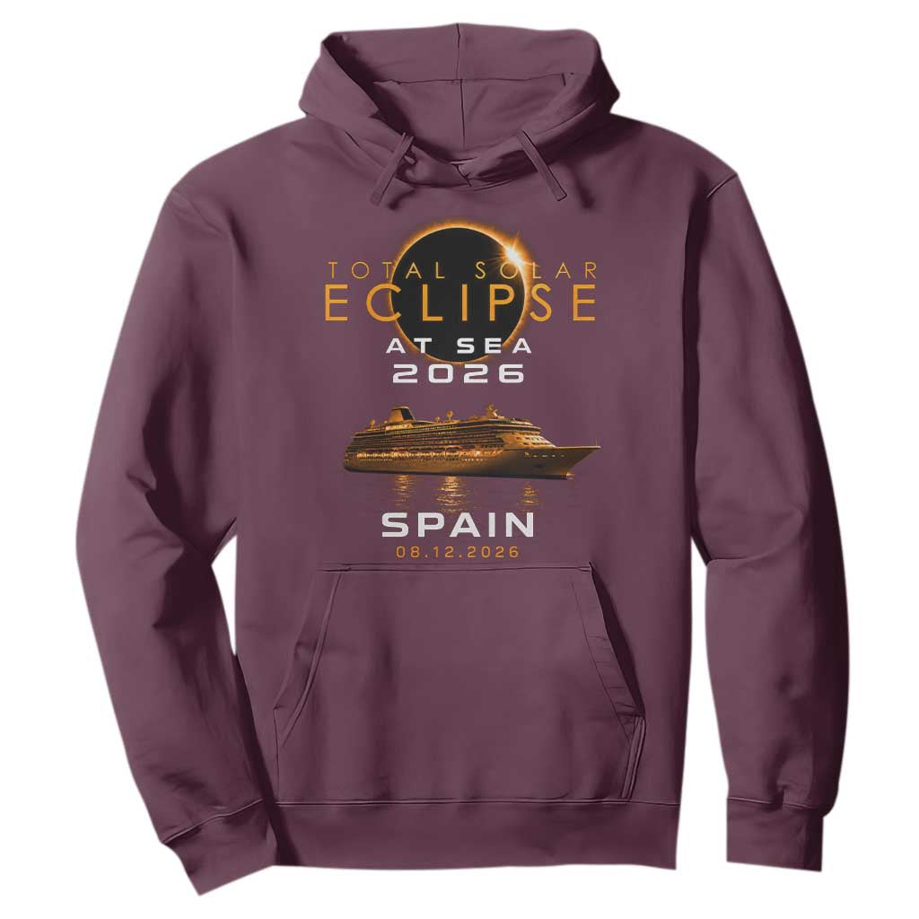Spain Total Solar Eclipse 2026 At Sea Cruise Hoodie TS11 Maroon Print Your Wear