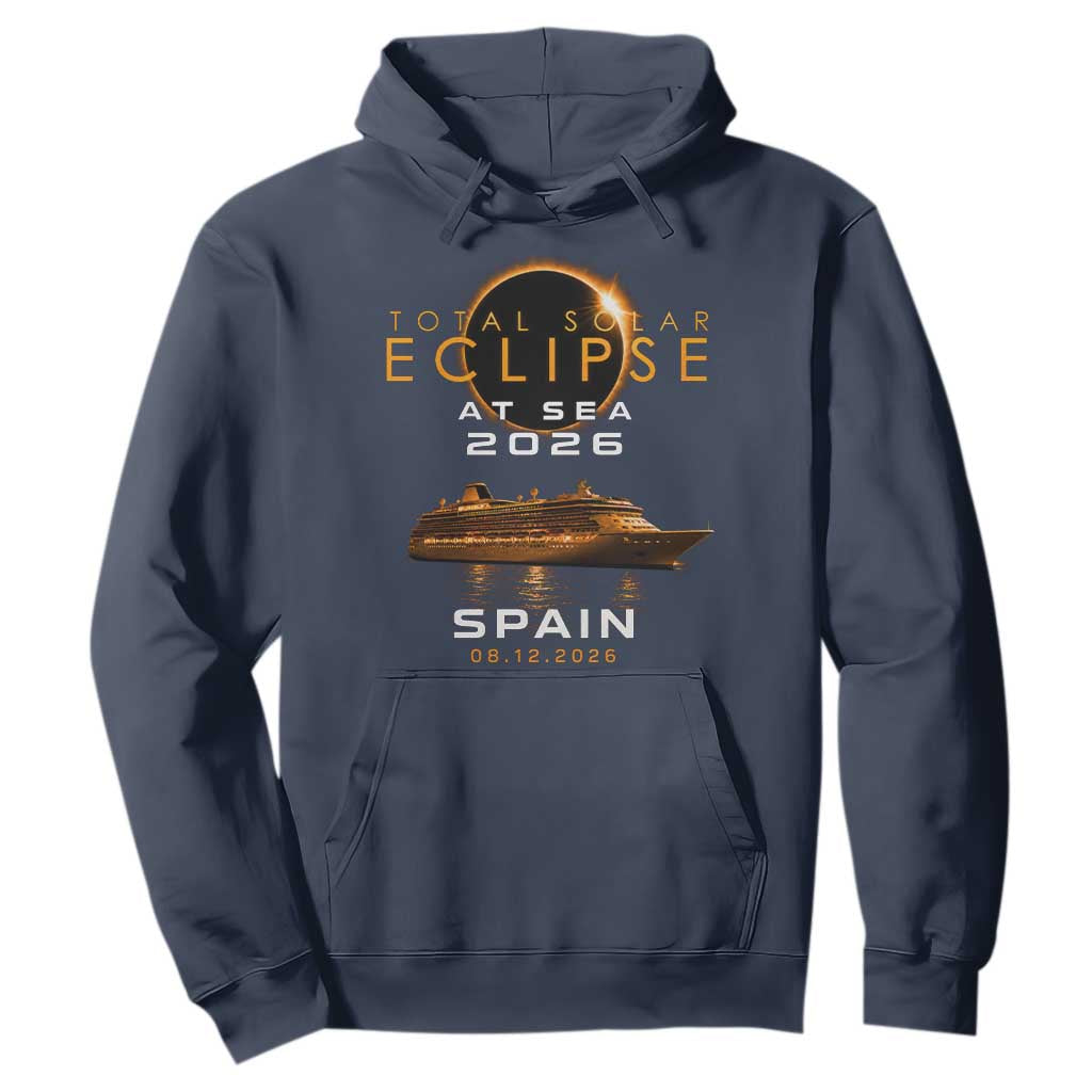 Spain Total Solar Eclipse 2026 At Sea Cruise Hoodie TS11 Navy Print Your Wear