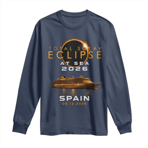 Spain Total Solar Eclipse 2026 At Sea Cruise Long Sleeve Shirt TS11 Navy Print Your Wear
